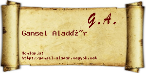 Gansel Aladár névjegykártya